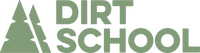 Dirt School
